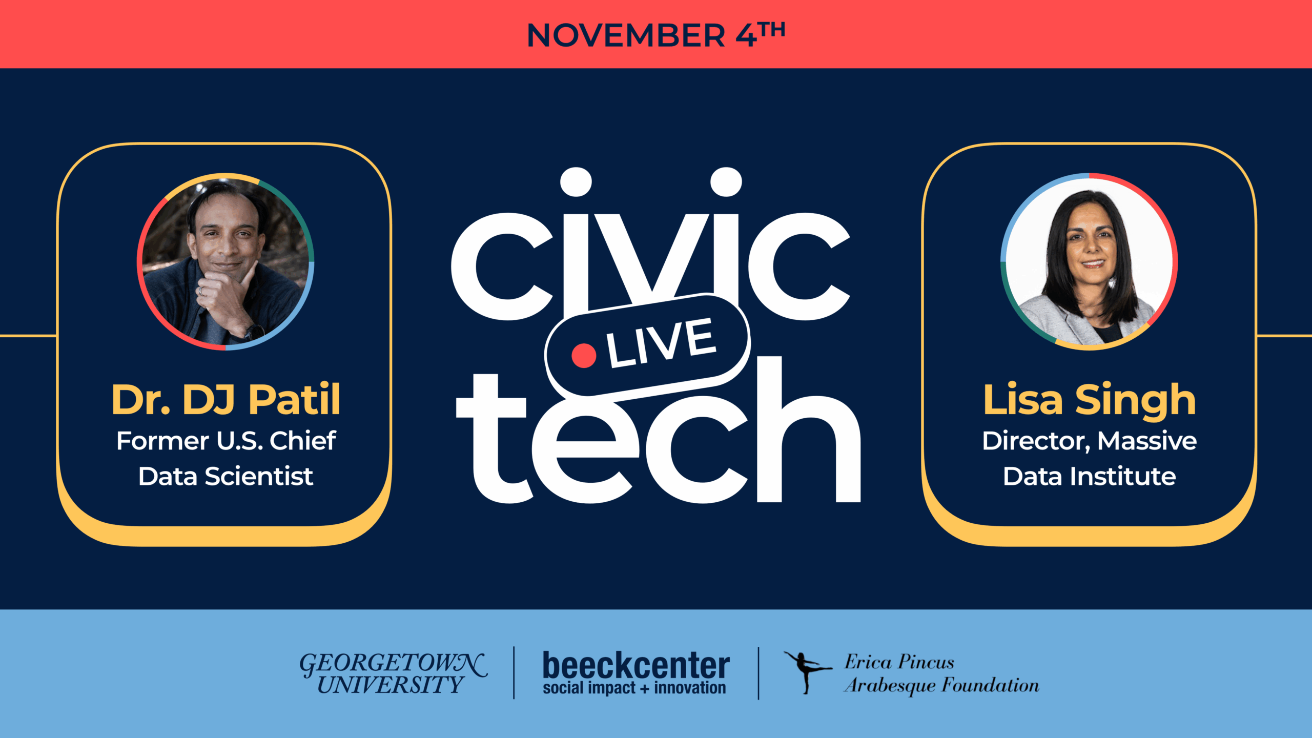 Join us for our Civic Tech Live event series with former U.S. Chief Data Scientist Dr. DJ Patil, alongside the Director of MDI Lisa Singh on November 4